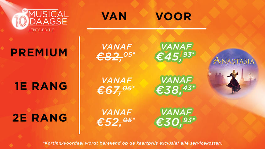 Anastasia tickets voordeelprijzen Musical 10 daagse